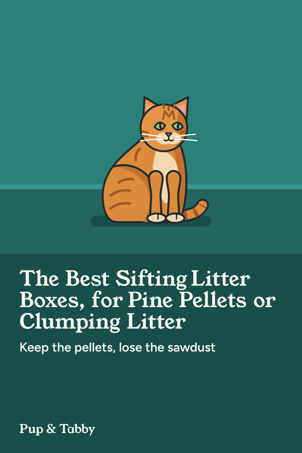 Pin: The Best Sifting Litter Boxes, for Pine Pellets or Clumping Litter
